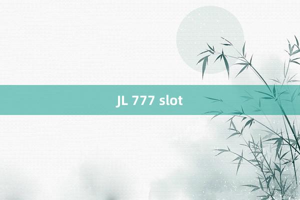 JL 777 slot