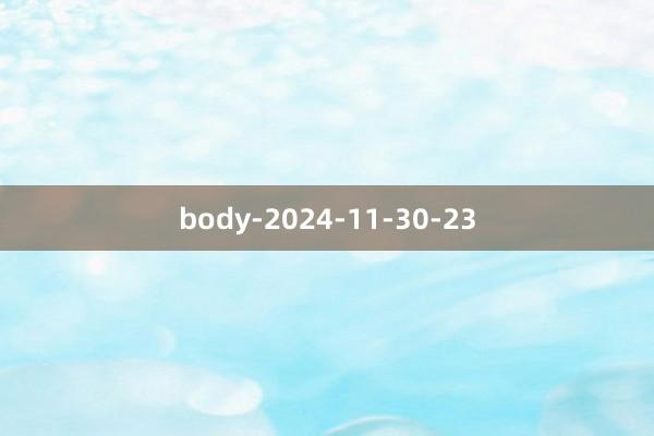 body-2024-11-30-23