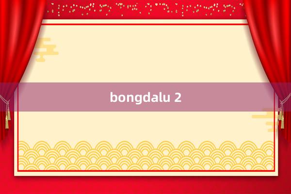 bongdalu 2