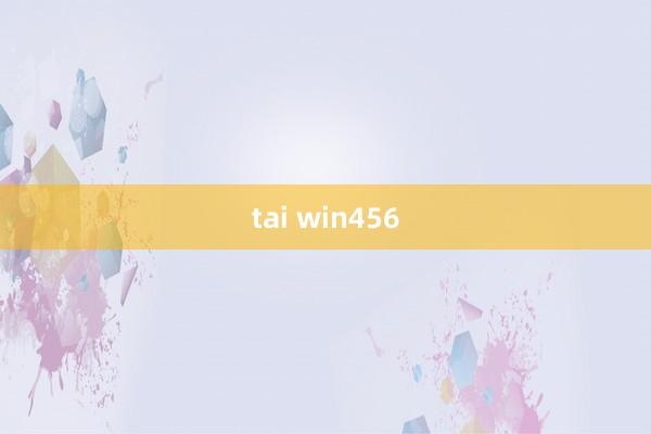 tai win456