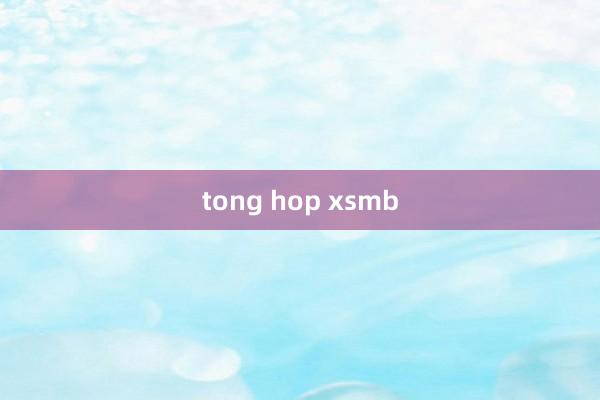 tong hop xsmb