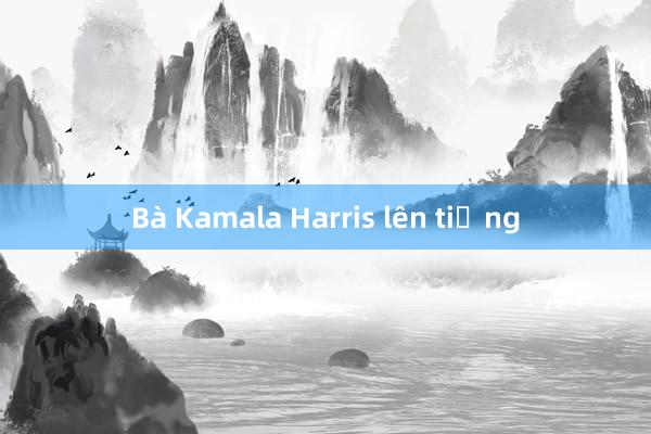 Bà Kamala Harris lên tiếng