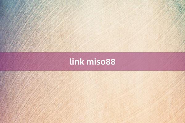 link miso88